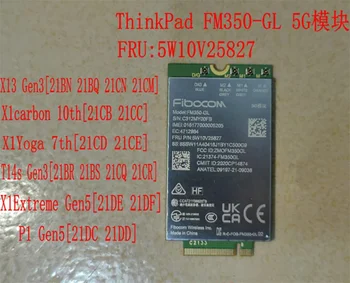 Fibocom FM350-GL 5W10V25827 Модуль 5G M.2 для ноутбука HP X360 830 840 850 G7 Модуль 5G LTE WCDMA 4x4 MIMO GNSS